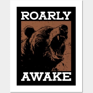 Roarly Awake - Grizzly Bear Posters and Art